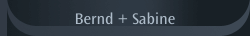 Bernd + Sabine