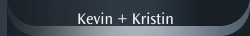 Kevin + Kristin
